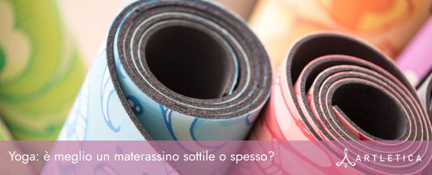 yoga è meglio un materassino sottile