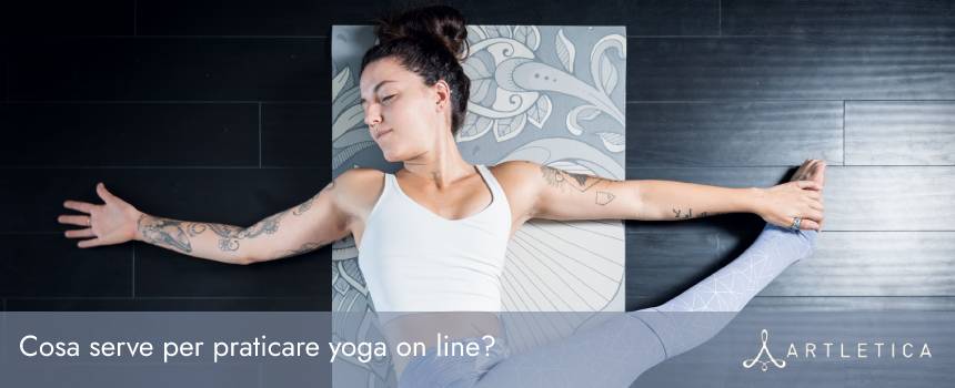 Cosa serve per praticare yoga on line